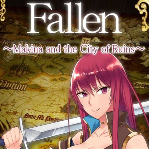 fallen makina guide|「Fallen ~Makina and the City of Ruins~」 Gameplay .